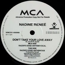Load image into Gallery viewer, Nadine Renée : Don't Take Your Love Away (2x12", Promo)