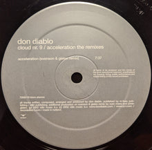 Load image into Gallery viewer, Don Diablo : Cloud Nr. 9 / Acceleration The Remixes (12")