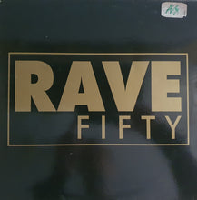 Load image into Gallery viewer, Various : Rave Fifty (The Remixes) (2x12")