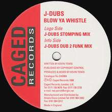 Load image into Gallery viewer, J-Dubs : Blow Ya Whistle (12")