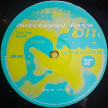 Load image into Gallery viewer, Dave Clarke - Directional Force : The John Peel Session (12", EP)
