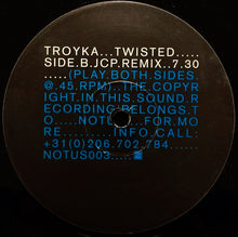 Load image into Gallery viewer, Troyka : Twisted (12")
