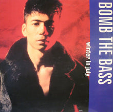 Load image into Gallery viewer, Bomb The Bass : Winter In July (12", Single)