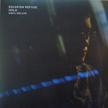 Load image into Gallery viewer, Escapism Refuge : Hold (2x12", Album)