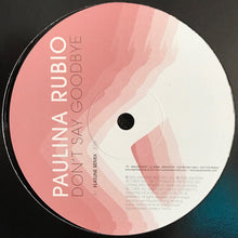 Load image into Gallery viewer, Paulina Rubio : Don't Say Goodbye (12", Promo)