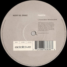 Load image into Gallery viewer, Novy Vs. Eniac : Pumpin (12", Single)
