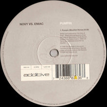 Load image into Gallery viewer, Novy Vs. Eniac : Pumpin (12", Single)