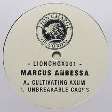 Load image into Gallery viewer, Marcus Anbessa : Cultivating Axum / Unbreakable Cages (10")