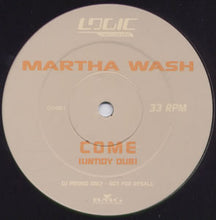 Load image into Gallery viewer, Martha Wash : Come (Untidy Dub) (12", S/Sided, Promo)