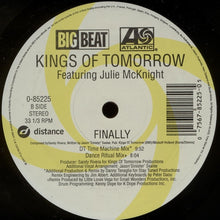Load image into Gallery viewer, Kings Of Tomorrow Featuring Julie McKnight : Finally (2x12")