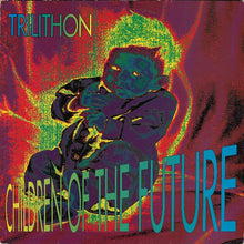 Load image into Gallery viewer, Trilithon : Children Of The Future (12")
