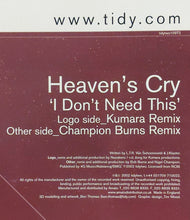 Load image into Gallery viewer, Heaven's Cry : I Don't Need This (12", Two)