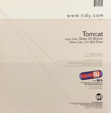 Load image into Gallery viewer, Tomcat (2) : State Of Motion / I'm Still Free (12")