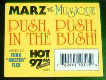 Load image into Gallery viewer, Marz (4) Vs Musique : Push, Push In The Bush (2x12")