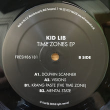 Load image into Gallery viewer, Kid Lib : Time Zones EP (2x12", EP)