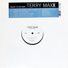 Load image into Gallery viewer, Terry Maxx : Walkin' In The Name (12")
