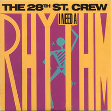 Load image into Gallery viewer, The 28th St. Crew* : I Need A Rhythm (LP, Album)