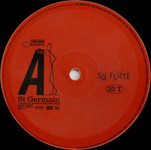 Load image into Gallery viewer, St Germain : So Flute (12")