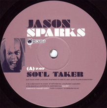 Load image into Gallery viewer, Jason Sparks : Soul Taker / Dogs Of War (12")