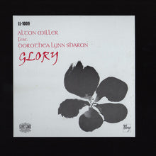 Load image into Gallery viewer, Alton Miller Feat. Dorothea Lynn Sharon : Glory (12")