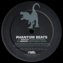 Load image into Gallery viewer, Phantom Beats : Mercury (12")