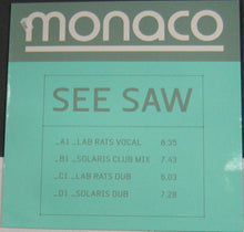 Load image into Gallery viewer, Monaco : See Saw (2x12", Promo)