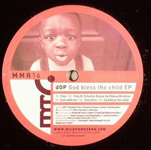 Load image into Gallery viewer, dOP : God Bless The Child EP (12", EP)