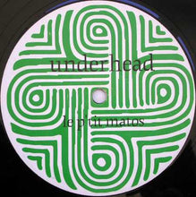 Load image into Gallery viewer, Underhead : Le P'tit Matos / Unify Feeling (12")