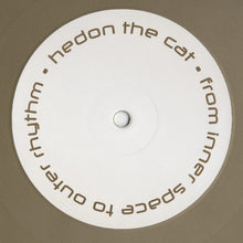 Load image into Gallery viewer, Hedon The Cat : From Inner Space To Outer Rhythm (LP, Ltd, Gol)
