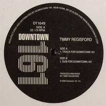 Load image into Gallery viewer, Timmy Regisford : Track For Downtown 161 (12")