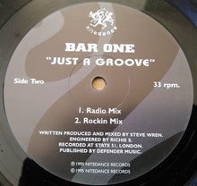 Load image into Gallery viewer, Bar One : Get Your Love / Just A Groove (12")