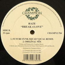 Load image into Gallery viewer, Raze : Break 4 Love (12")