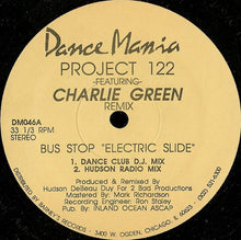 Load image into Gallery viewer, Project 122 Featuring Charlie Green (2) Featuring The Field Marshal And Sanchez (3) : Bus Stop (12")