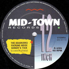 Load image into Gallery viewer, The Deadkirks : Let's Make Some Fuckin' Noise (12")