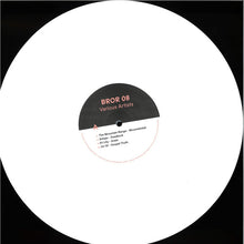 Load image into Gallery viewer, Various : BROR08 (12", EP, Whi)