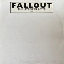 Load image into Gallery viewer, Fallout : The Morning After (12", W/Lbl)