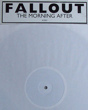 Load image into Gallery viewer, Fallout : The Morning After (12", W/Lbl)