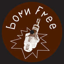 Load image into Gallery viewer, Daniel Savio : Born Free 36 (12")