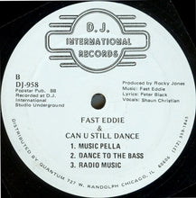 Load image into Gallery viewer, Fast Eddie* : Can U Still Dance (12")