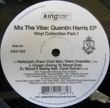 Load image into Gallery viewer, Quentin Harris : Mix The Vibe (Vinyl Collection Part.1) (12", EP)