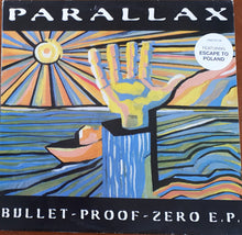 Load image into Gallery viewer, Parallax (7) : Bullet-Proof-Zero E.P. (12", EP)