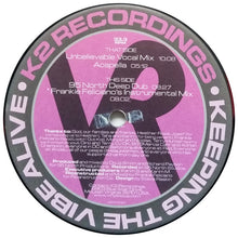 Load image into Gallery viewer, 95 North Presents Heather Rose : Unbelievable (12")