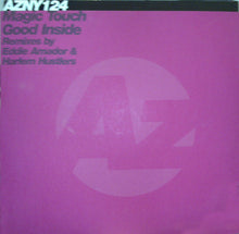 Load image into Gallery viewer, Magic Touch : Good Inside (2x12")