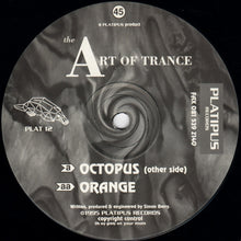 Load image into Gallery viewer, The Art Of Trance* : Octopus (12")