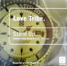 Load image into Gallery viewer, Love Tribe : Stand Up (Alcatraz / Sharp / Dewey B Mixes) (12", Rec)