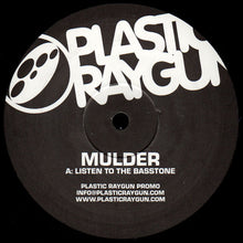Load image into Gallery viewer, Mulder : Listen To The Basstone / Rub My Boomstick (12")