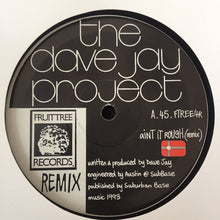 Load image into Gallery viewer, The Dave Jay Project : Ain't It Rough (12", Single)