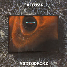 Load image into Gallery viewer, Tristan : Audiodrome (2xLP, Album)