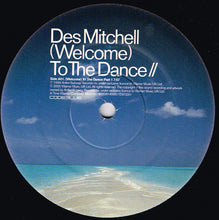 Load image into Gallery viewer, Des Mitchell : (Welcome) To The Dance (12", Single)