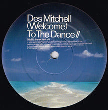 Load image into Gallery viewer, Des Mitchell : (Welcome) To The Dance (12", Single)